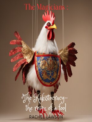 cover image of The Kakistocracy